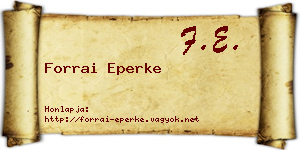 Forrai Eperke névjegykártya